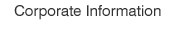 Corporate Information