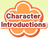 Character Introductions