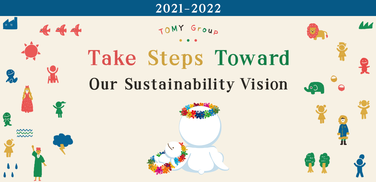 TOMY Group Take Steps Toward Our Sustainability Vision