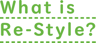 What is Re-Style?