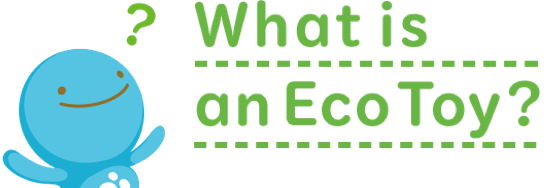 What is an Eco Toy?