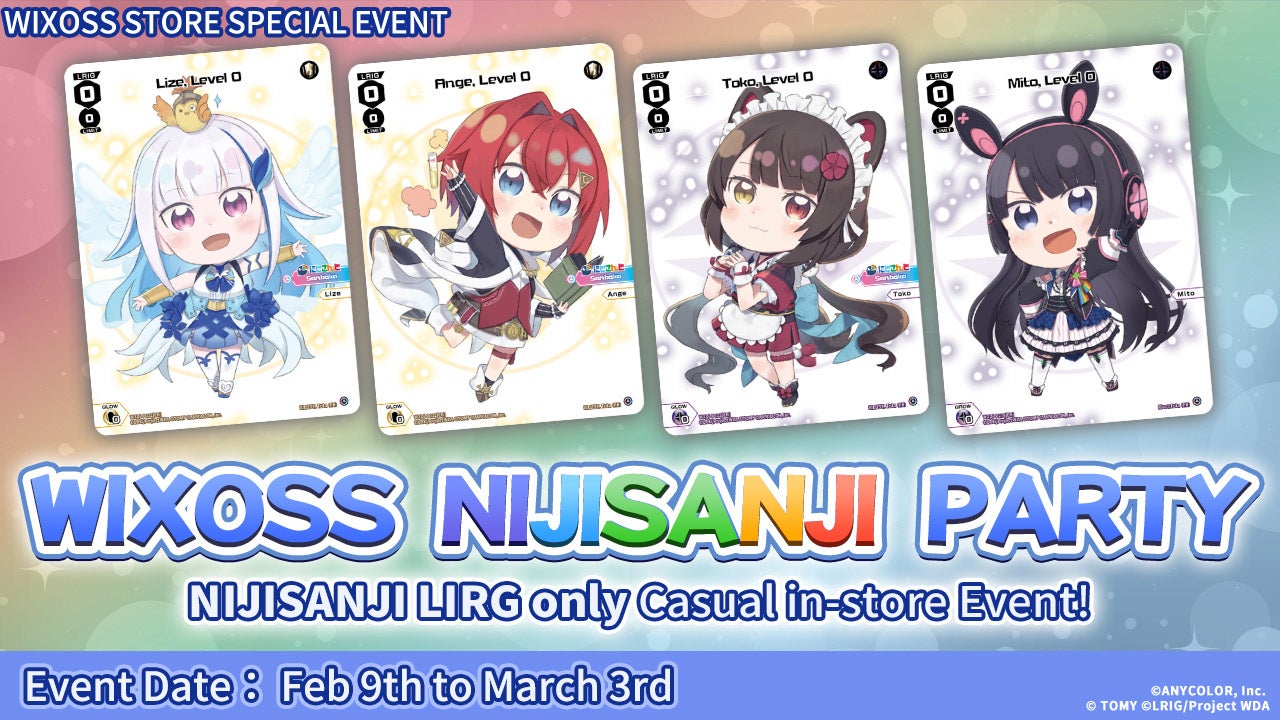 [Event]WIXOSS NIJISANJI PARTY