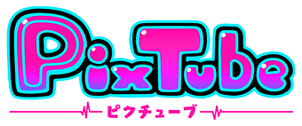 PixTube ピクチューブ