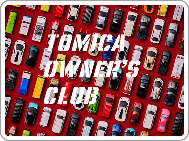 TOMICA OWNER'S CLUB