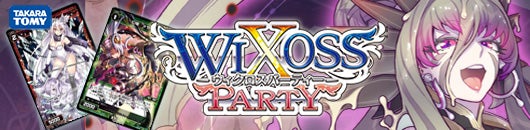 WIXOSS PARTY